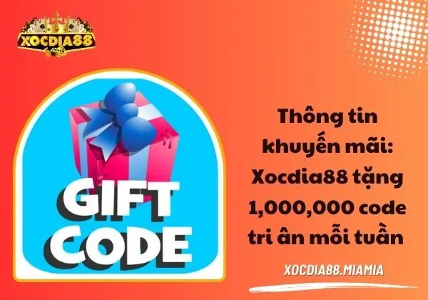 khuyến mãi Xocdia88 tặng 1,000,000 code tri ân mỗi tuần