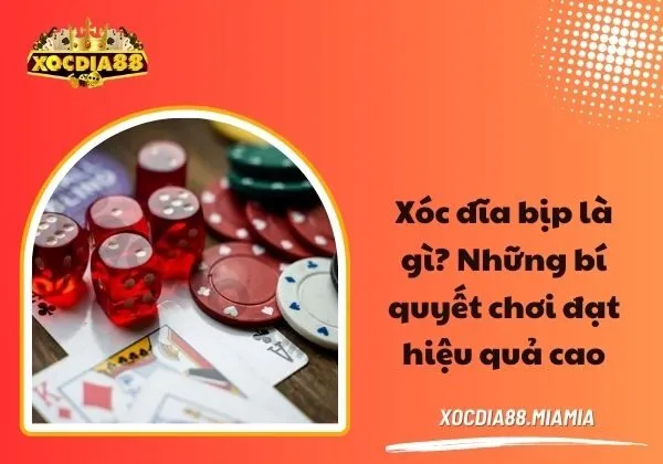 Xóc đĩa bịp là gì